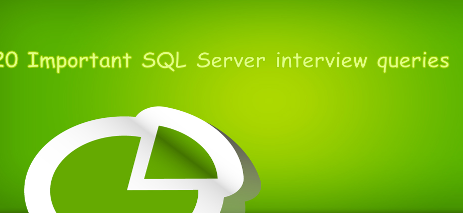 20 Important SQL Server interview queries